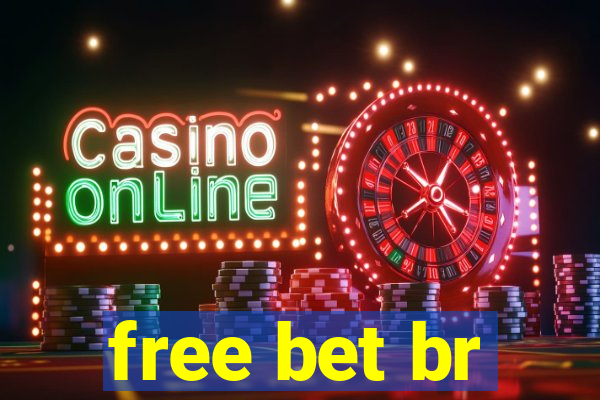 free bet br